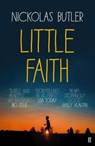 Little Faith - Nickolas Butler - 9780571351121