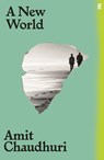 A New World - Amit Chaudhuri - 9780571361557