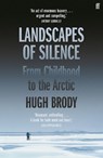 Landscapes of Silence - Hugh Brody - 9780571370948