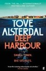 Deep Harbour - Tove Alsterdal - 9780571372133
