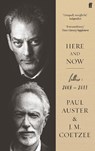 Here and Now - J.M. Coetzee ; Paul Auster - 9780571373925