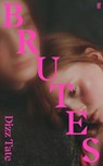 Brutes - Dizz Tate - 9780571374434