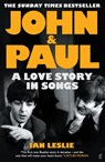 John and Paul - Ian Leslie - 9780571376131