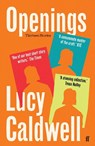 Openings - Lucy Caldwell - 9780571382767
