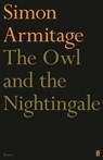 The Owl and the Nightingale - Simon Armitage - 9780571382859