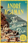 The Gentleman From Peru - Andre Aciman - 9780571385119