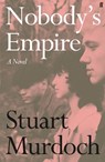 Nobody's Empire - Stuart Murdoch - 9780571388097