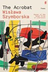 The Acrobat - Wislawa Szymborska - 9780571400737
