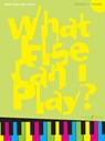 What Else Can I Play? Piano Grade 4 -  - 9780571530465