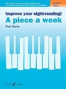 Improve Your Sight-Reading! a Piece a Week Grade 3 - Paul Harris - 9780571539659