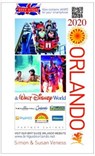 Brit Guide to Orlando 2020 - Simon & Susan Verness - 9780572047962