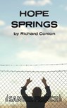 Hope Springs - Richard Conlon - 9780573000430
