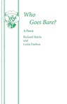 Who Goes Bare? - Richard Harris ; Leslie Darbon - 9780573015465