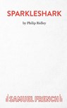 Sparkleshark - Philip Ridley - 9780573051227