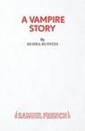 A Vampire Story - Moira Buffini - 9780573111235
