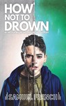 How Not To Drown - Nicola McCartney - 9780573116728
