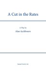 A Cut in the Rates - Alan Ayckbourn - 9780573120848