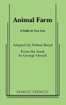Animal Farm - Nelson Bond ; George Orwell - 9780573605383