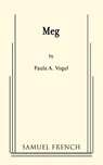 Meg - Paula A. Vogel - 9780573612862
