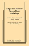 Edgar Lee Masters' Spoon River Anthology - Charles Aidman - 9780573615702