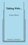 Talking With... - Jane Martin - 9780573630217