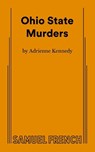 Ohio State Murders - Adrienne Kennedy - 9780573662355