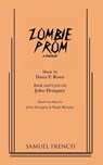 Zombie Prom - DEMPSEY,  John ; Rowe, Dana P. - 9780573695797