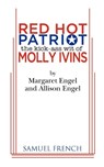 Red Hot Patriot - Margaret Engel ; Allison Engel - 9780573698958