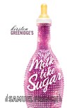Milk Like Sugar - Kirsten Greenidge - 9780573700361