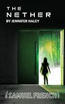 The Nether - Jennifer Haley - 9780573703911