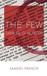 The Few - Samuel D Hunter - 9780573704000