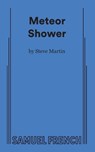 Meteor Shower - Steve Martin - 9780573707025