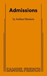 Admissions - Joshua Harmon - 9780573707483