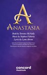 Anastasia: The Musical - Terrence McNally ; Stephen Flaherty ; Lynn Ahrens - 9780573708572
