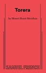 Torera - Monet Hurst-Mendoza - 9780573710773