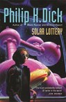 Solar Lottery - Philip K Dick - 9780575074552
