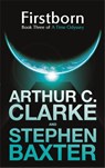 Firstborn - Sir Arthur C. Clarke ; Stephen Baxter - 9780575083417