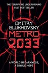 Metro 2033 - Dmitry Glukhovsky - 9780575086265