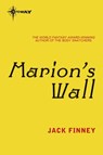 Marion's Wall - Jack Finney - 9780575093188