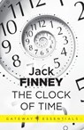 The Clock of Time - Jack Finney - 9780575093195