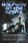 Halfway to the Grave - Jeaniene Frost - 9780575093775
