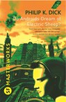 Do Androids Dream Of Electric Sheep? - Philip K Dick - 9780575094185