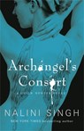 Archangel's Consort - Nalini Singh - 9780575095779
