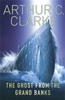 The Ghost From The Grand Banks - Sir Arthur C. Clarke - 9780575101777