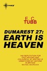 Earth is Heaven - E.C. Tubb - 9780575107052