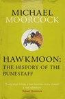 Hawkmoon: The History of the Runestaff - Michael Moorcock - 9780575108691