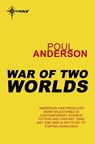 War of Two Worlds - Poul Anderson - 9780575109094
