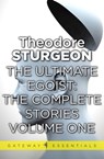 The Ultimate Egoist - Theodore Sturgeon - 9780575109957