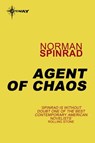 Agent of Chaos - Norman Spinrad - 9780575117204