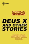 Deus X - Norman Spinrad - 9780575117372